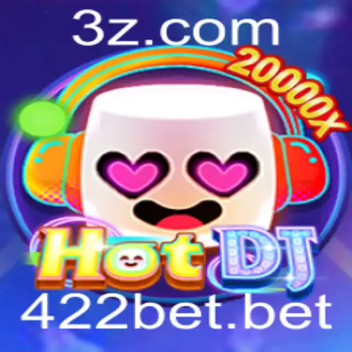 Descubra o Mundo Empolgante de HotDJ e 422bet